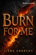 Burn for Me