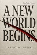A New World Begins