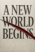 A New World Begins