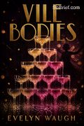 [Vile Bodies] [by