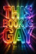 This Book Is Gay