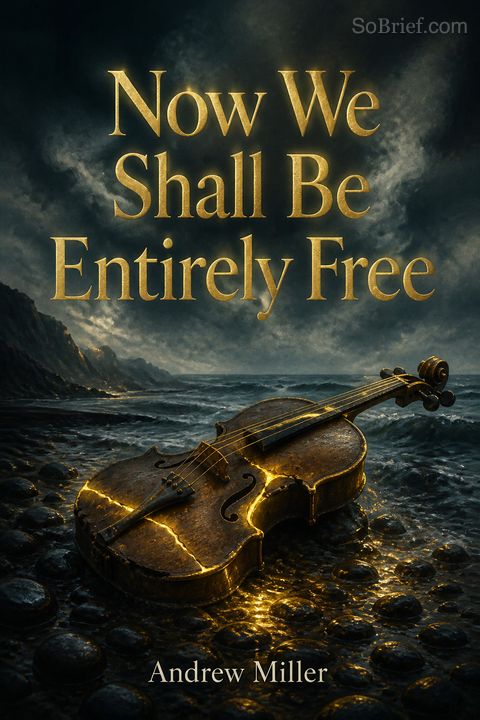 Now We Shall Be Entirely Free