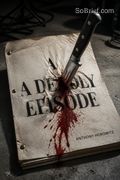 A Deadly Episode