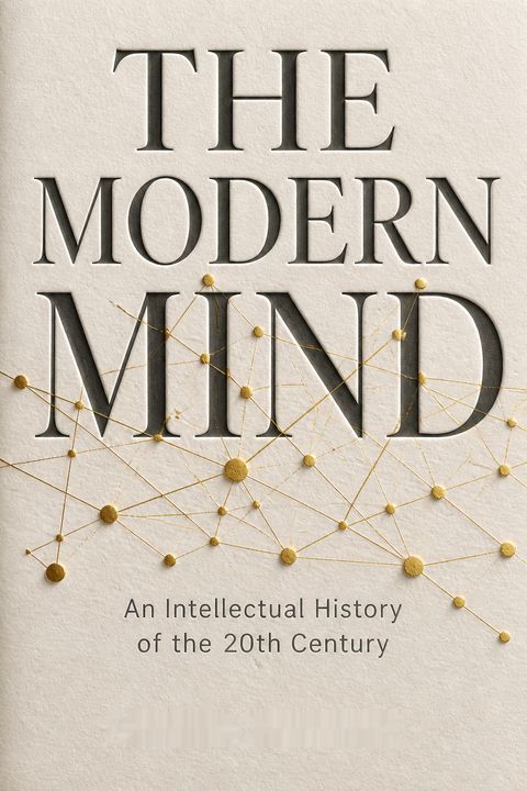 The Modern Mind by Peter Watson