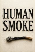 Human Smoke