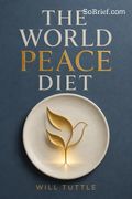 The World Peace Diet