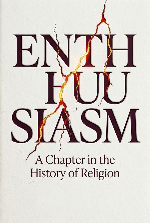 Enthusiasm by Ronald Knox
