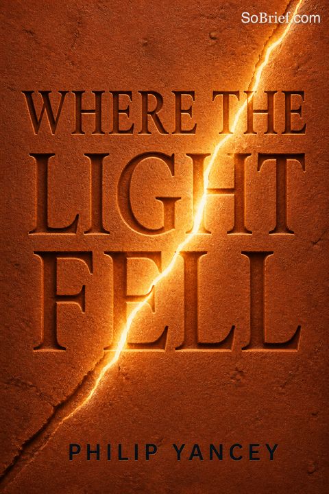 Where the Light Fell