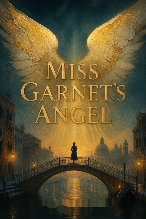 Miss Garnet's Angel by Salley Vickers