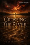 Crossing The River