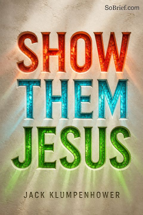 Show Them Jesus
