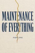 Maintenance of Everything