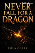 Never Fall for a Dragon