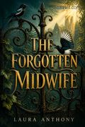 The Forgotten Midwife