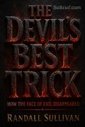 The Devil's Best Trick