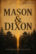 Mason &amp; Dixon by Pynchon. Thomas ( 1998 ) Paperback