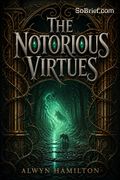The Notorious Virtues