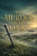 The Murder on the Links