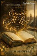 The Unselected Journals of Emma M. Lion
