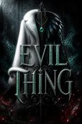 Evil Thing