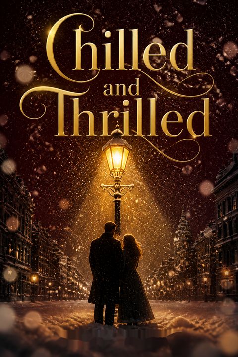 Chilled and Thrilled by Cleo White