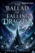 The Ballad of Falling Dragons