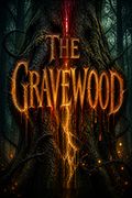 The Gravewood