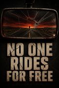 No One Rides For Free