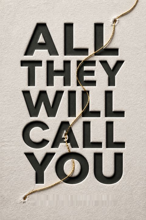 All They Will Call You by Tim Z. Hernandez