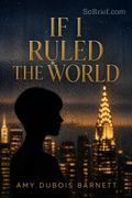 If I Ruled the World