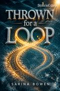 Thrown for a Loop