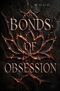 Bonds of Obsession