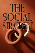 The Social Strategist