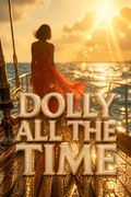 Dolly All the Time