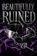 Beautifully Ruined
