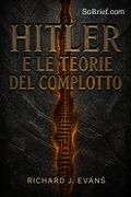 Hitler e le teorie del complotto