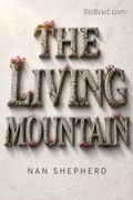 The Living Mountain