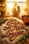Stay A Little Longer