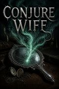 Conjure Wife