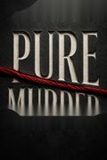 Pure Murder