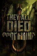 They All Died Screaming
