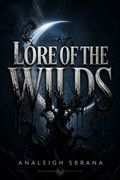 Lore of the Wilds
