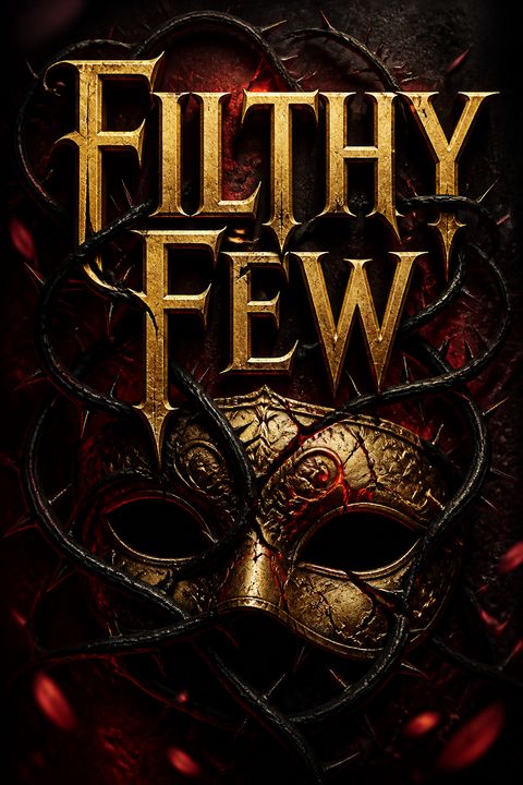 Filthy Few by Samantha  Barrett