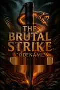 The Brutal Strike