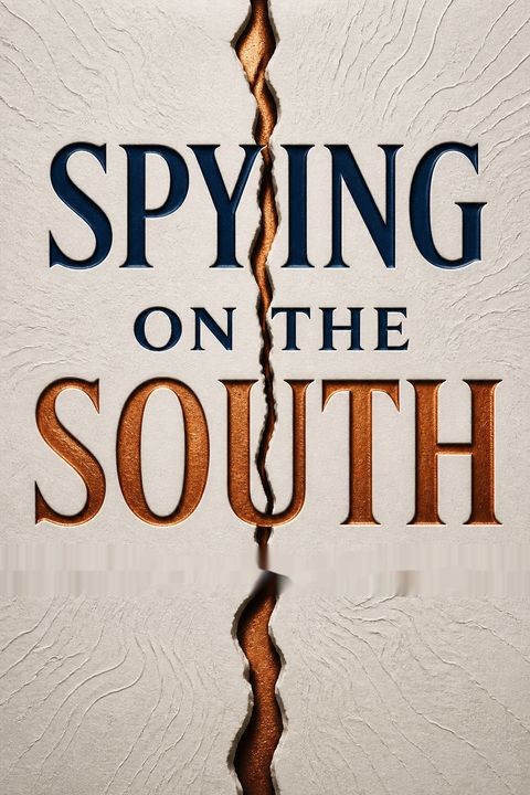 Spying on the South by Tony Horwitz