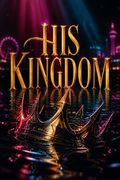 His Kingdom