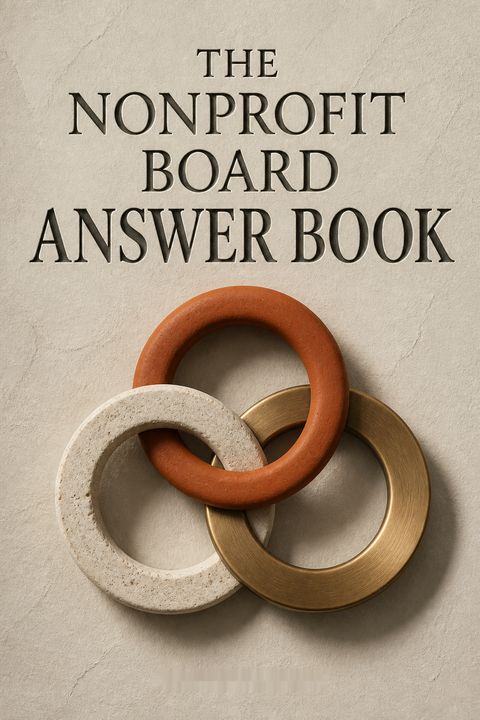 The Nonprofit Board Answer Book by Boardsource