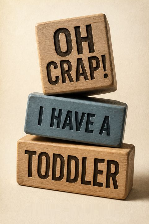 Oh Crap! I Have a Toddler by Jamie Glowacki