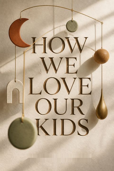 How We Love Our Kids by Milan Yerkovich