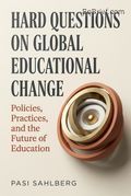 Hard Questions on Global Educational Change